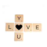 6 Letras Tipo Scrabbles Natural  Love You , 15x15