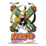 Mangá Naruto Gold 17 - Editora Panini