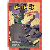 Livro Batman: O Chapeleiro Louco Augustyn, Brian