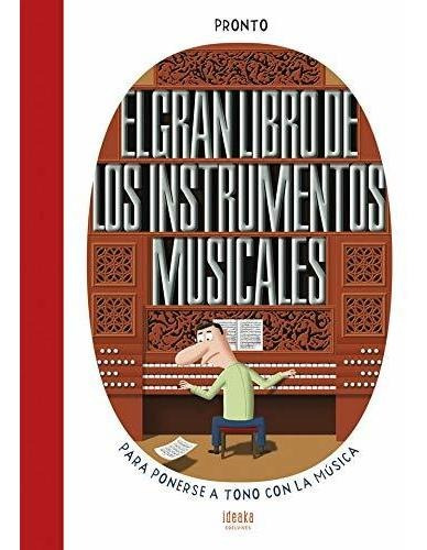 El Gran Libro De Los Instrumentos Musicales Edelvives