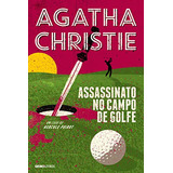 Livro Assassinato No Campo De Golfe - Agatha Christie [2020]