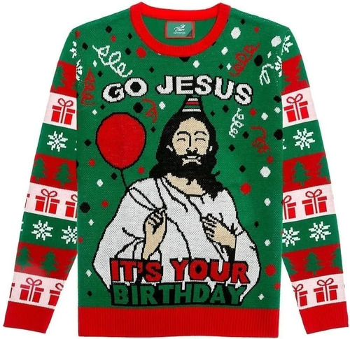 Suéter Navideño Divertido Y Feo De Go Jesus It's Your Birthd