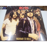 Lp - Vinil - Ac/dc - Highway To Hell - Importado, Lacrado