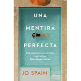 Una Mentira Perfecta - Jo Spain - Nuevo - Original