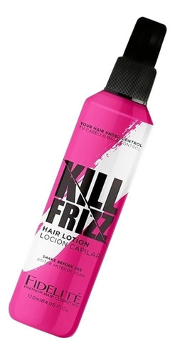 Locion Brillo Fidelite Kill Frizz X 120 Ml 