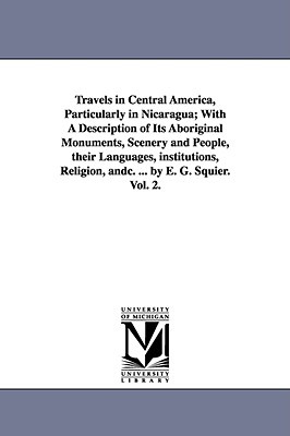 Libro Travels In Central America, Particularly In Nicarag...