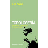 Topologería - Juan David Nasio