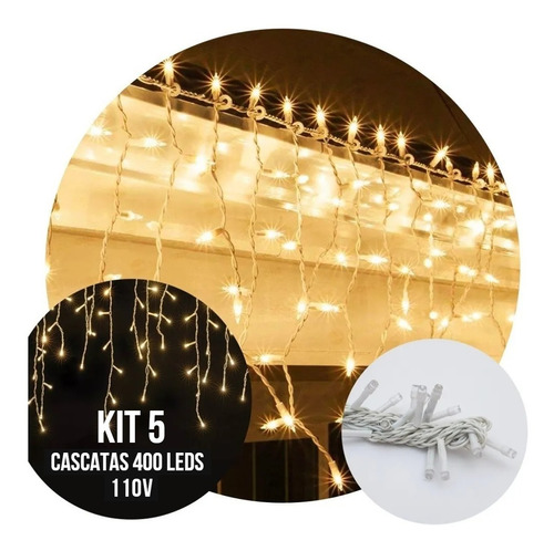 Kit 5 Cascatas 400 Led Branco Quente 10m - 110v 4fw1