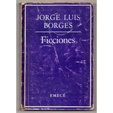 Ficciones - J. L. Borges - Antiguo Usado 1978