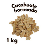 Cacahuate Horneado Natural Sin Sal 1 Kg Sin Cascara 