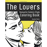 The Lovers  Vintage Comics Style Coloring Book Pop Art Women