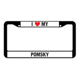 Love My Pomsky - Marco De Plástico Para Placa, Soporte Pa