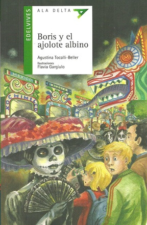 Boris Y El Ajolote Albino -consultá_stock_antes_de_comprar