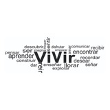 Vinilo Decorativo Frase, Vivir