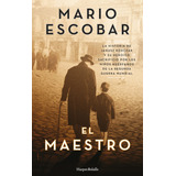 El Maestro, De Escobar, Mario. Editorial Harper Bolsillo, Tapa Blanda En Español