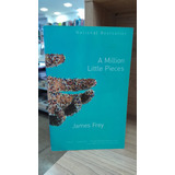 Livro A Million Little Pieces - James Frey [0000]