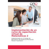 Libro: Implementación De Un Curso De Capacitación Virtual De