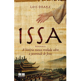 Livro Issa: A História Nunca Revelada Sobre A Juventude De J