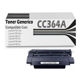 Toner Generico Cc364a Para  Laserjet P4015n/p4015x/p4515n
