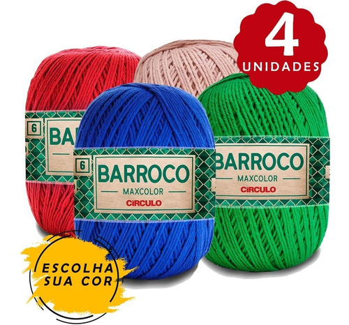 Barbante Barroco Maxcolor Nº 6 200g - 4 Und Escolha Sua Cor