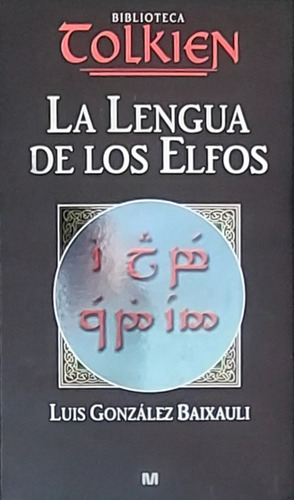 La Lengua De Los Elfos (el Señor De Los Anillos) Tolkien