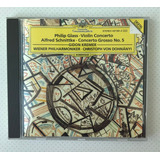 Cd Philip Glass Concerto Violino - Schnittke - D. Grammophon