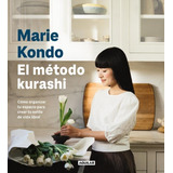 Libro El Metodo Kurashi - Kondo, Marie