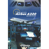 Libro: Airbus A320: Operación Normal (spanish Edition)