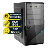 Pc Computador Intel Core I3 3ª Geração 16gb Ram Ssd 120gb