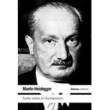 Carta Sobre El Humanismo Martin Heidegger Alianza