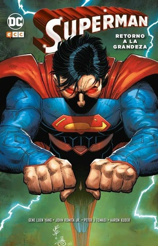 Superman: Retorno A La Grandeza - Greg Pak, De Greg Pak. Editorial Ecc España En Español