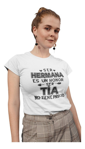 Polera Dama Honor De Ser Hermana, Tía No Tiene Precio, Estam