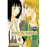 Libro: Kimi Ni Todoke: De Mí Para Ti, Vol. 4 (4)
