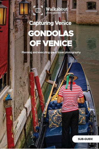 Libro:  Capturing Venice: Gondolas Of Venice: Sub-guide