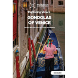 Libro:  Capturing Venice: Gondolas Of Venice: Sub-guide
