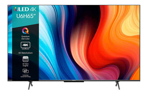 Pantalla Hisense 65u6h 65'' Uled 4k Dolby Vision Android Tv