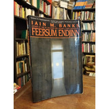 Feersum Endjinn - Iain Banks