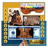 Revisión & Tasación De Viola Antigua - Prof. Dmitry Rodnoy