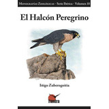 Libro: El Halcon Peregrino. Aa.vv. Tundra Ediciones