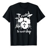 Playera Religiosa Drum Drummer Music Worship