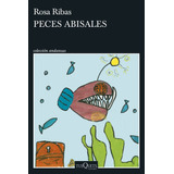 Peces Abisales - Rosa Ribas