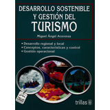 Desarrollo Sostenible Y Gestión Del Turismo Trillas