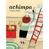 Achimpa, De Sobral, Catarina. Editora Wmf Martins Fontes Ltda, Capa Mole Em Português, 2014