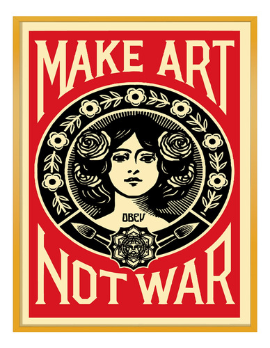 Cuadro Marco Minimalista Make Art Not War Pop Art 30x40