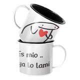 Taza Enlozada Lechera Es Mio Ya Lo Lamí Regalo