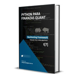 Libro Python Para Finanzas Quant - T7 Backtesting