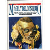 Enciclopedia De La Magia Y El Misterio - Tapa Dura