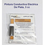 Pintura De Plata Conductiva Eléctrica. Repara Circuitos 3 Cc