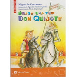 Erase Una Vez Don Quijote / Miguel De Cervantes