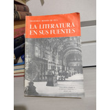 La Literatura En Sus Fuentes Francisco Montes De Oca Rp15